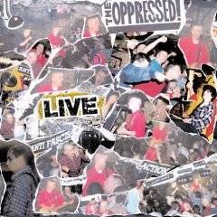 The Oppressed : Live 1984